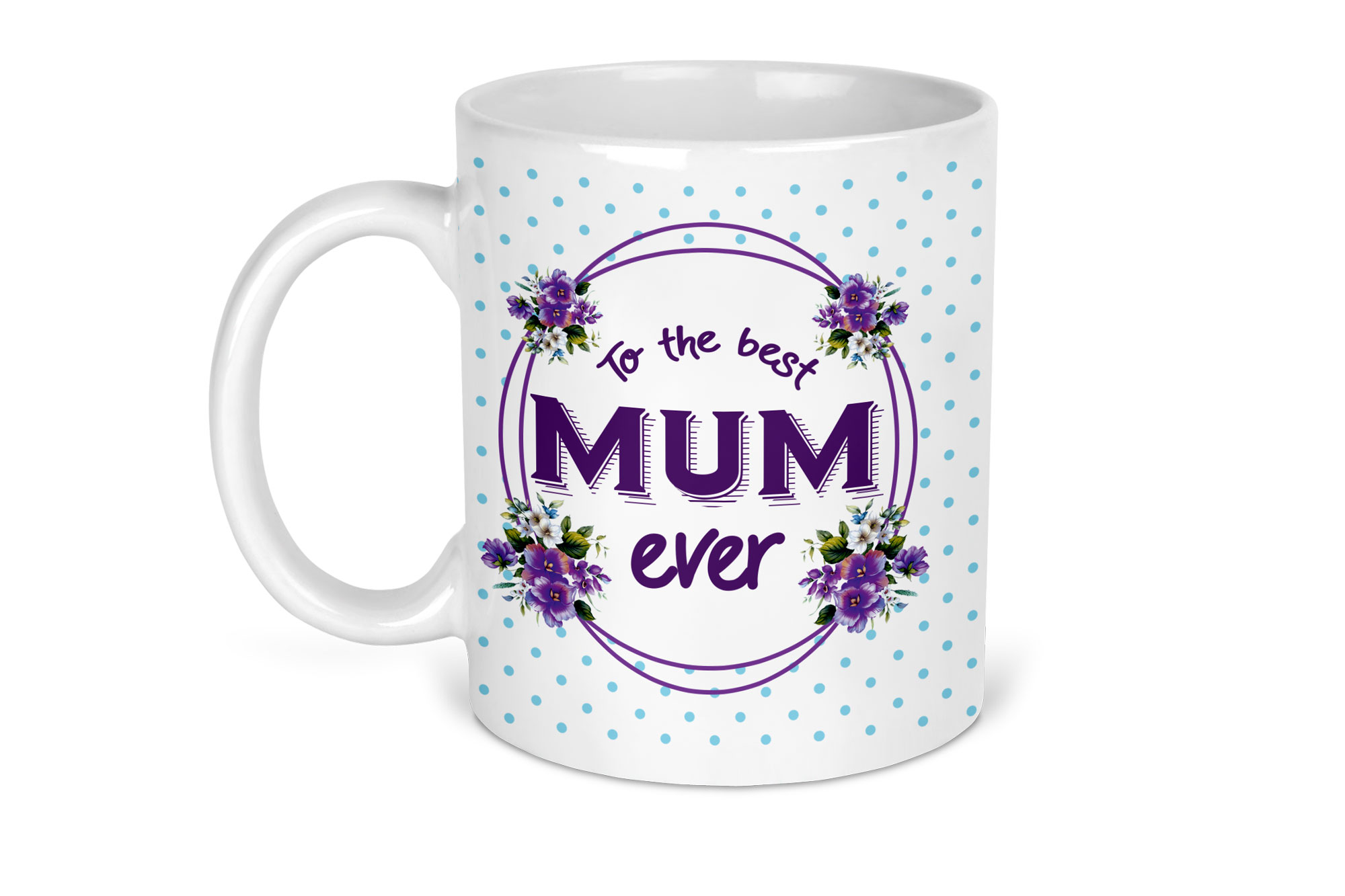 The best Mum ever mug