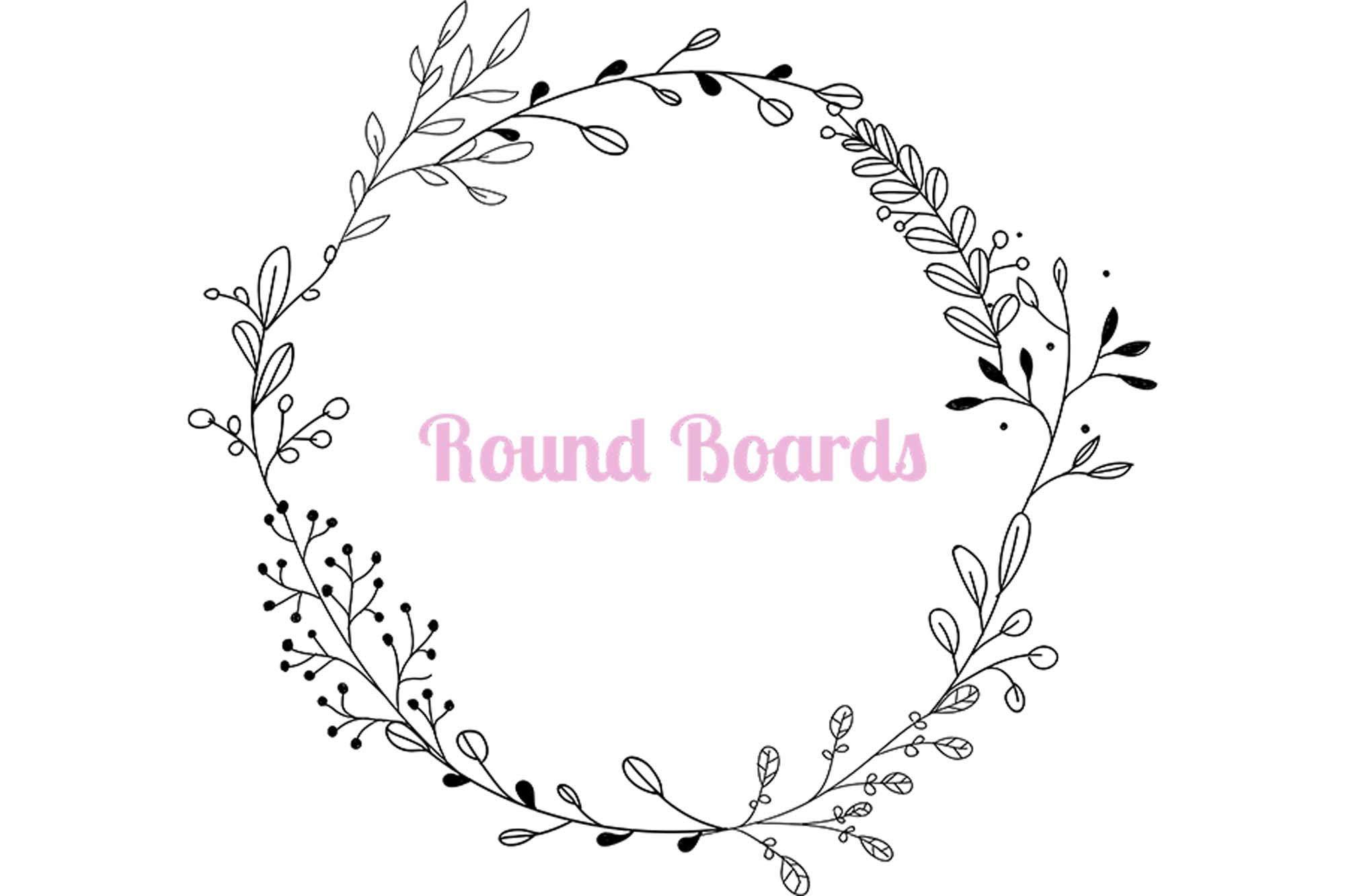 Round Boards