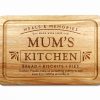 Mums Kitchen Chopping Board